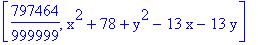 [797464/999999, x^2+78+y^2-13*x-13*y]